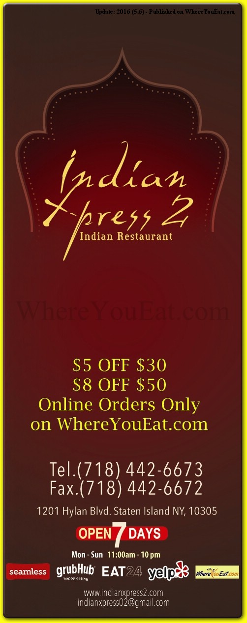 Indian Xpress 2 in Staten Island